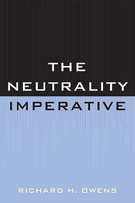 Neutrality Imperative