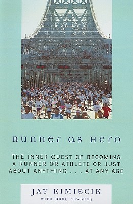 Runner as Hero