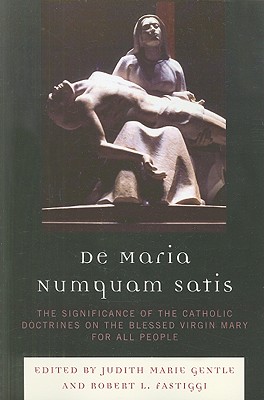 De Maria Numquam Satis