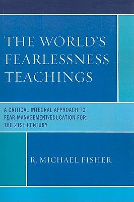 The World's Fearlessness Teachings