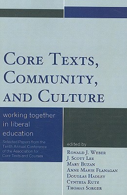 Core Texts, Community, and Culture