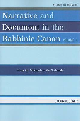 Narrative and Document in the Rabbinic Canon