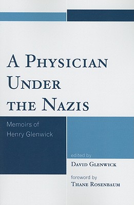 A Physician Under the Nazis