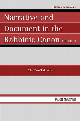 Narrative and Document in the Rabbinic Canon