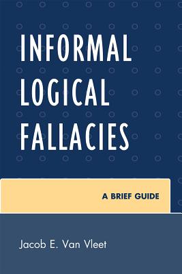 Informal Logical Fallacies