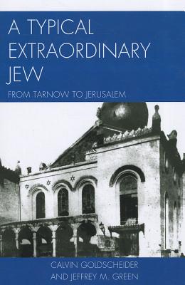 A Typical Extraordinary Jew