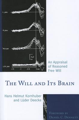 The Will and its Brain