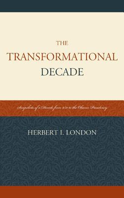 The Transformational Decade