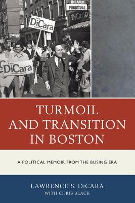 Turmoil and Transition in Boston