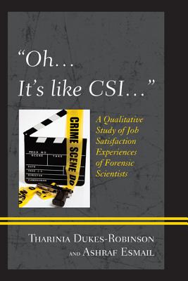 "Oh, it's like CSI..."