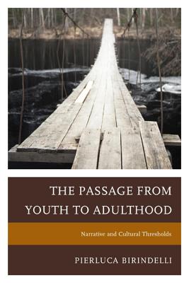 The Passage from Youth to Adulthood