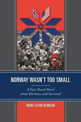 Norway Wasn't Too Small