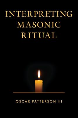 Interpreting Masonic Ritual