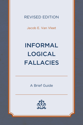 Informal Logical Fallacies