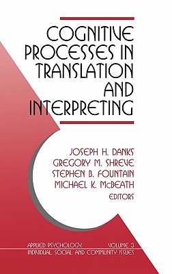 Cognitive Processes in Translation and Interpreting