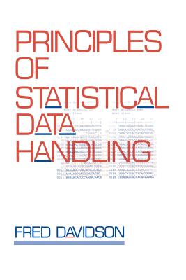 Principles of Statistical Data Handling