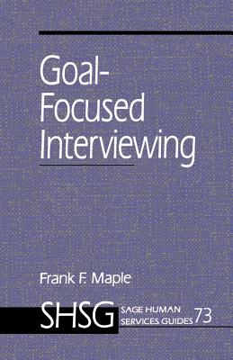 Goal Focused Interviewing