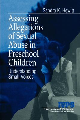 Assessing Allegations of Sexual Abuse in Preschool Children