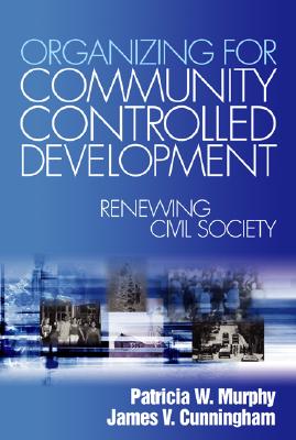 Organizing for Community Controlled Development