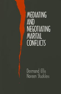 Mediating and Negotiating Marital Conflicts