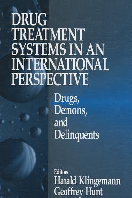 Drug Treatment Systems in an International Perspective