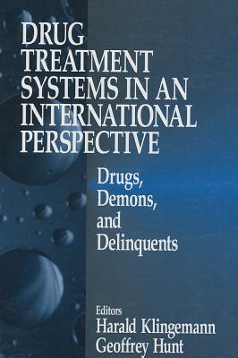 Drug Treatment Systems in an International Perspective