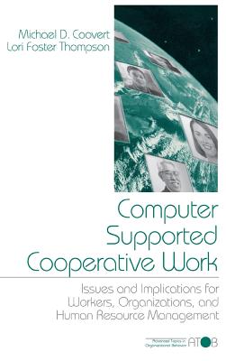 Computer Supported Cooperative Work