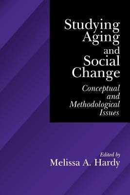 Studying Aging and Social Change