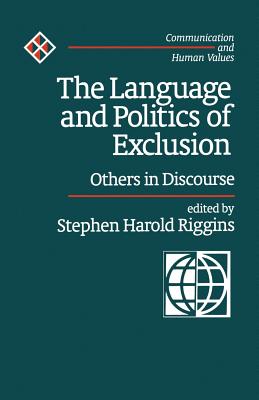 The Language and Politics of Exclusion