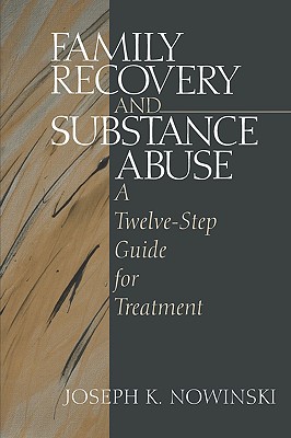 Family Recovery and Substance Abuse