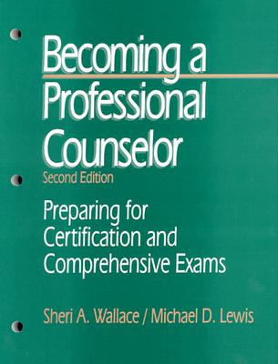 Becoming a Professional Counselor