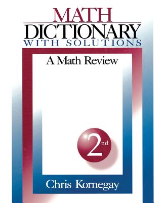 Math Dictionary With Solutions