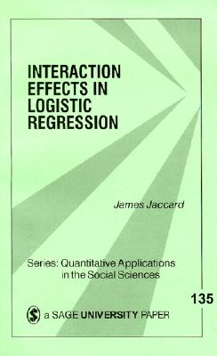 Interaction Effects in Logistic Regression