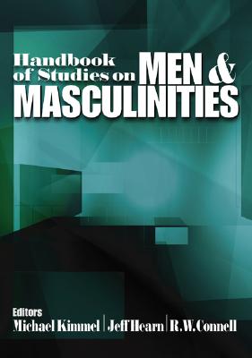 Handbook of Studies on Men and Masculinities