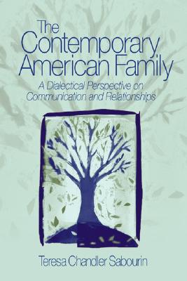 The Contemporary American Family