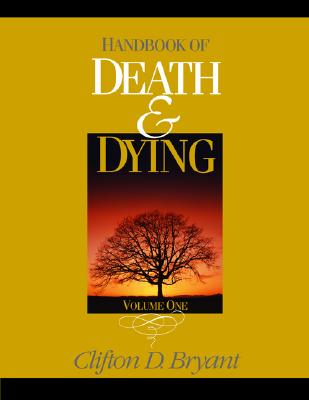 Handbook of Death and Dying