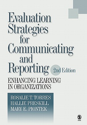 Evaluation Strategies for Communicating and Reporting