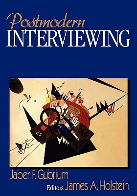 Postmodern Interviewing