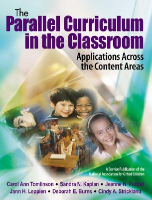 The Parallel Curriculum in the Classroom, Book 1