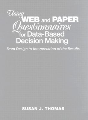 Using Web and Paper Questionnaires for Data-Based Decision Making