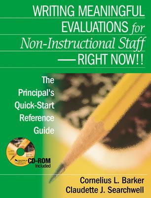 Writing Meaningful Evaluations for Non-Instructional Staff - Right Now!!