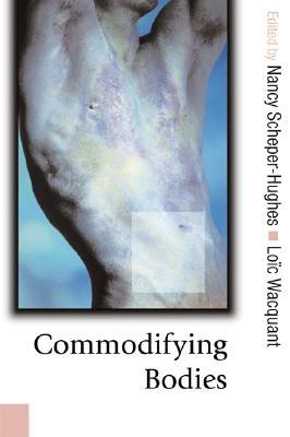 Commodifying Bodies