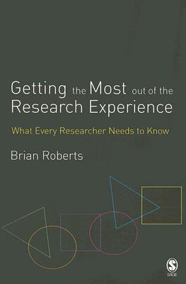 Getting the Most Out of the Research Experience