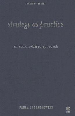 Strategy as Practice