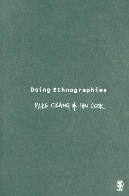 Doing Ethnographies