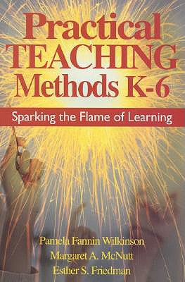 Practical Teaching Methods K-6