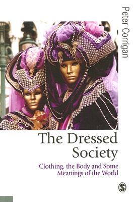 The Dressed Society