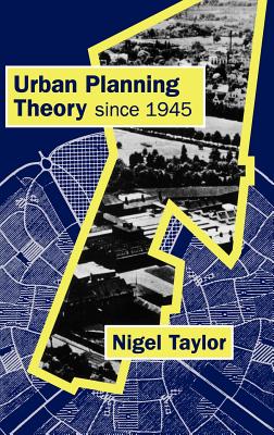 Urban Planning Theory since 1945