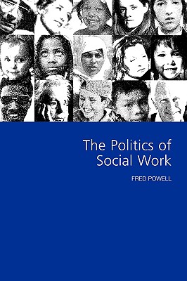 The Politics of Social Work