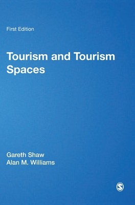 Tourism and Tourism Spaces